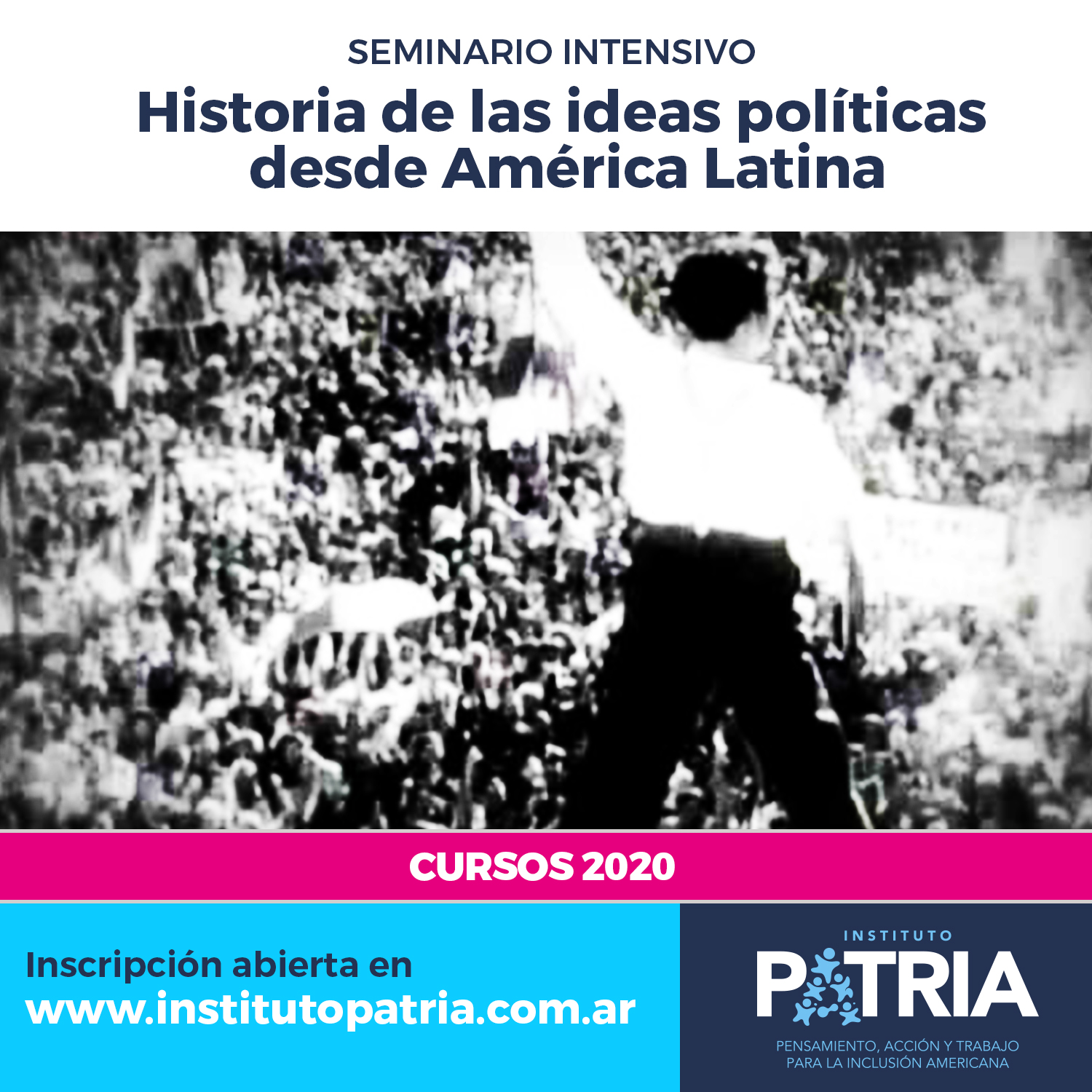 Se posterga el inicio del Seminario Intensivo HISTORIA DE LA IDEAS POLÍTICAS DESDE AMÉRICA LATINA