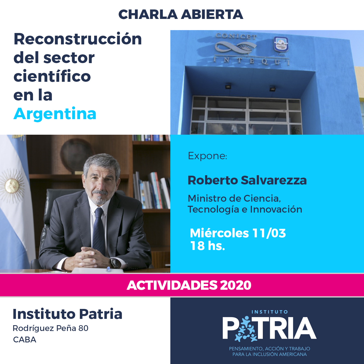 Charla abierta: Reconstrucción del sector científico en la Argentina