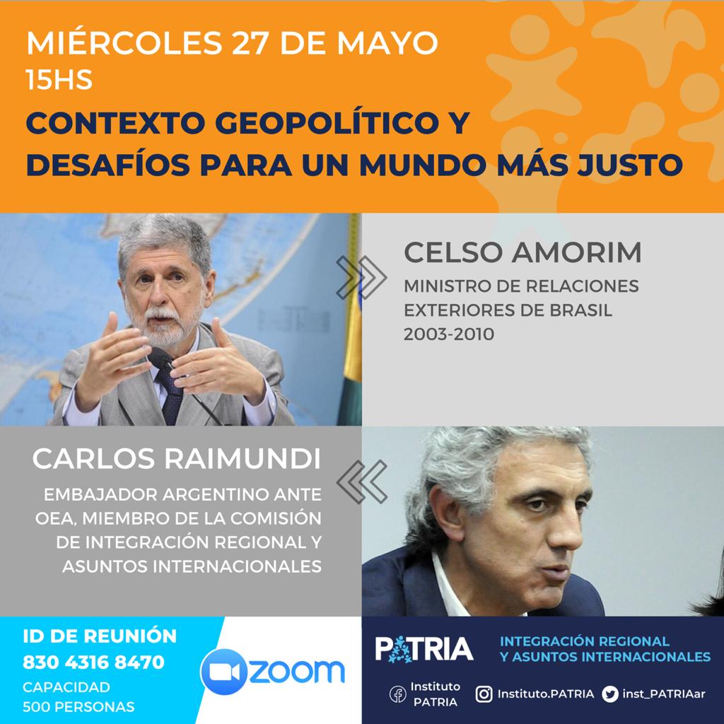 Miércoles 27-5: Diálogo abierto entre Celso AMORIN y Carlos RAIMUNDI