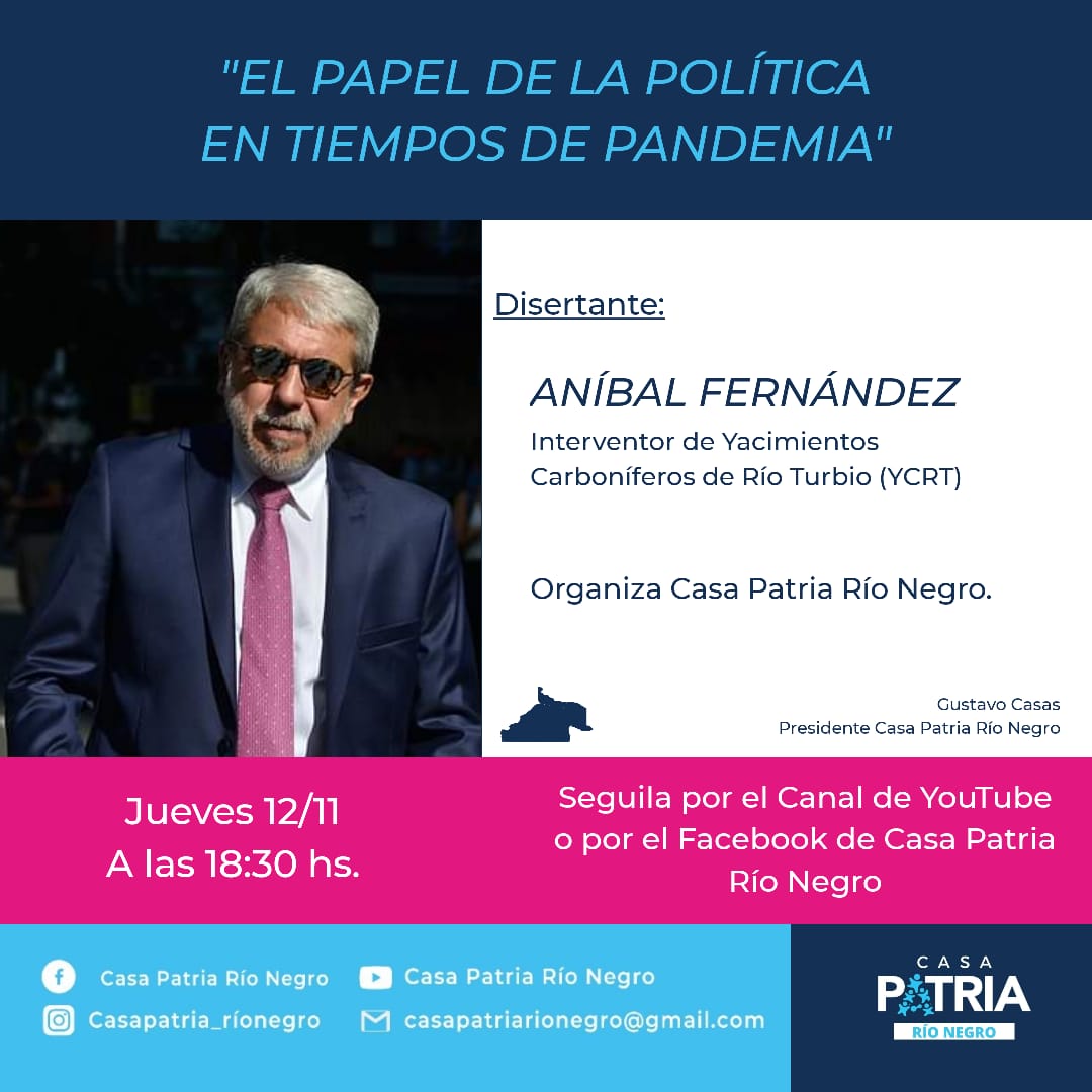 Conversatorio con Aníbal Fernández, el papel de la política en tiempos de pandemia