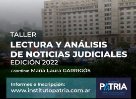 LECTURA Y ANÁLISIS DE NOTICIAS JUDICIALES – EDICIÓN 2022